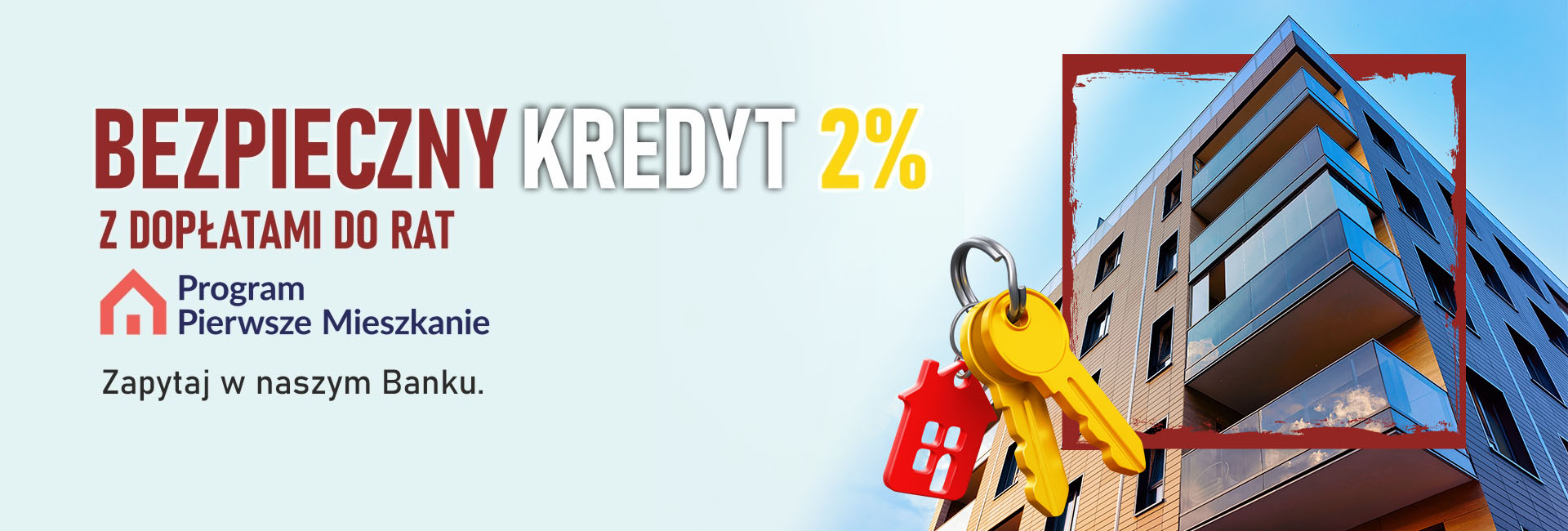 Bezpieczny Kredyt 2%